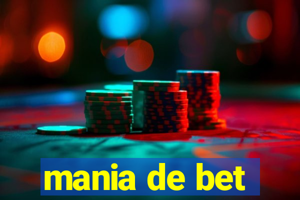 mania de bet